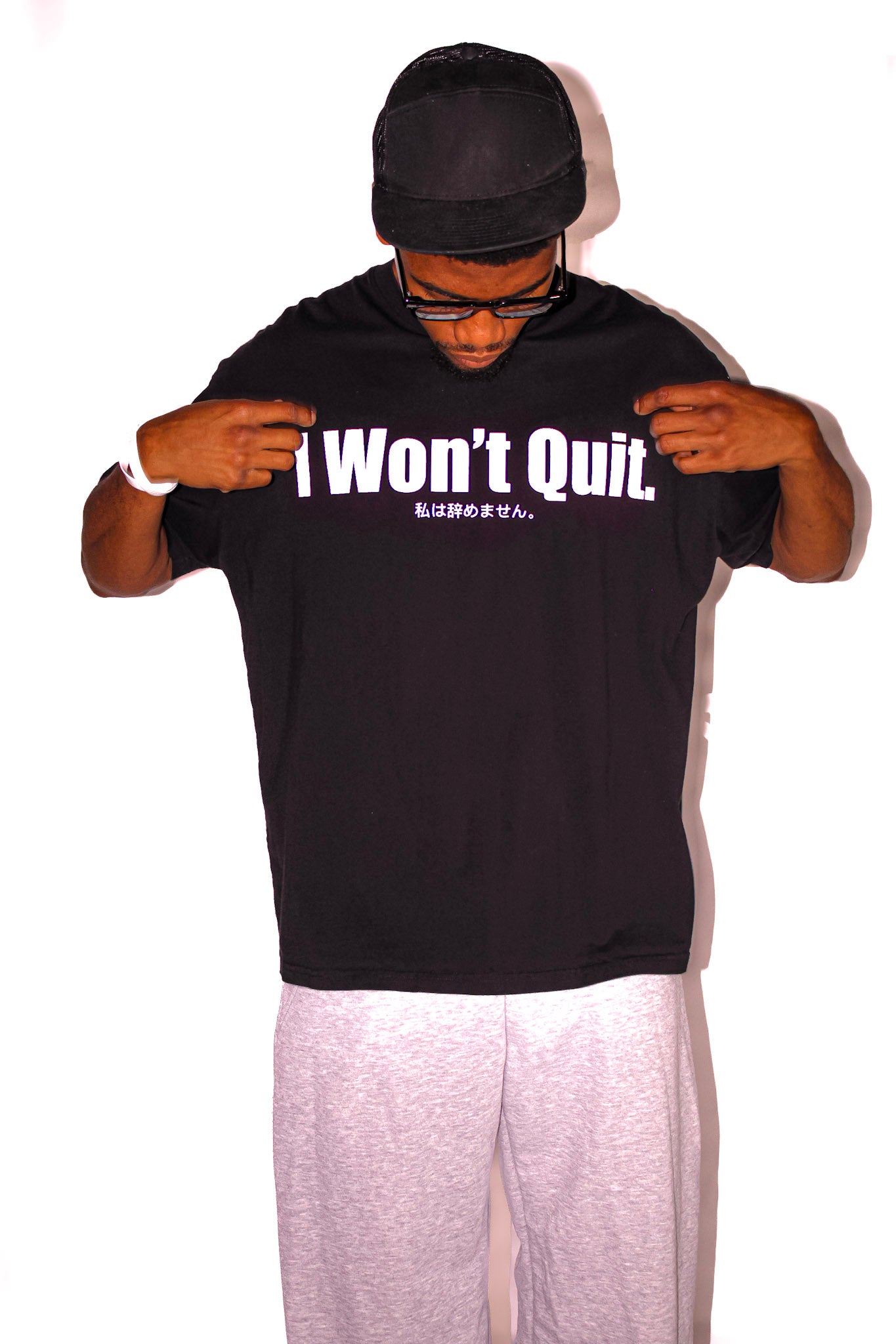 I Won't Quit.