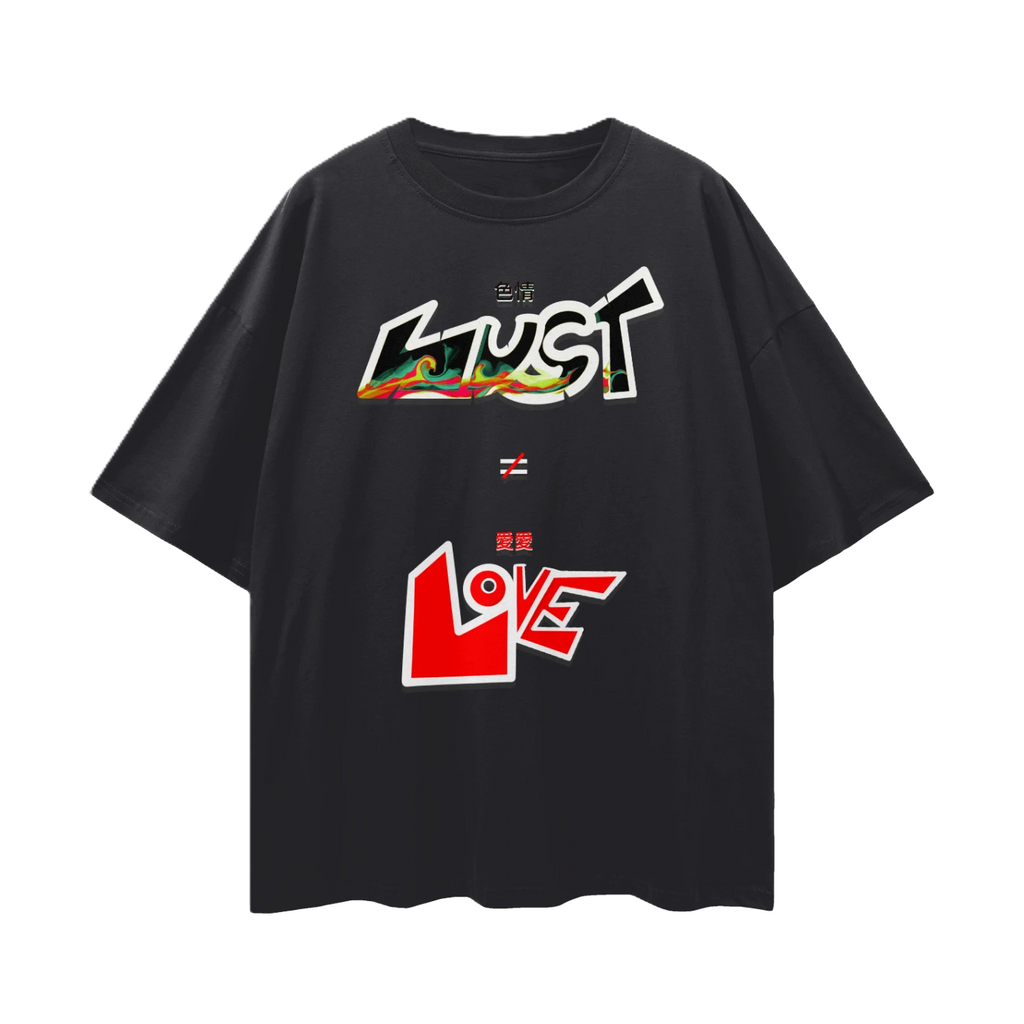 Lust Doesn’t Equal Love.