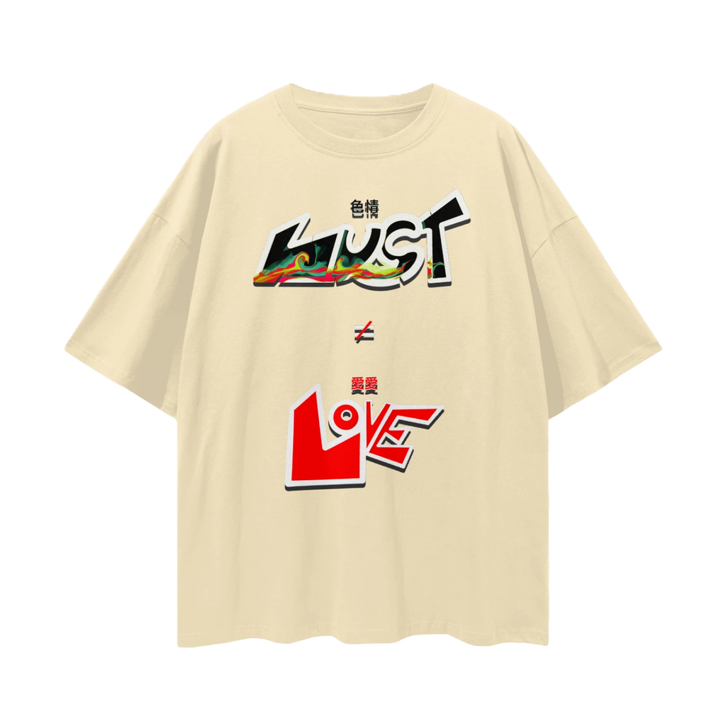 Lust Doesn’t Equal Love.