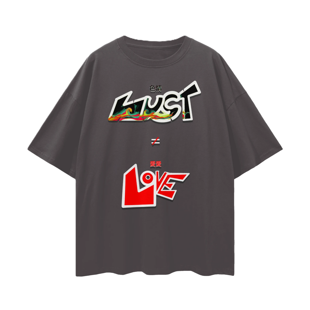 Lust Doesn’t Equal Love.