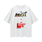 Lust Doesn’t Equal Love.